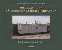 50064-Die Wagen der sächsischen Schmalspurbahnen Band 2 gedeckte und offene Güterwagen